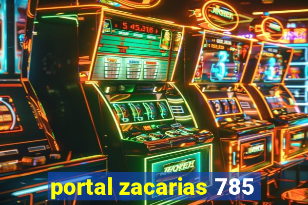 portal zacarias 785